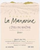 Domaine La Manarine - Cotes du Rhone 2022